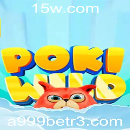 Descubra o Fascinante Mundo de PokiWild com 4579bet
